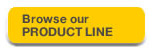Browse our Product Line